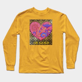 Heart of Gold Long Sleeve T-Shirt